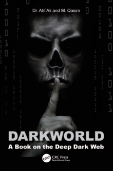 Image for Dark World: A Book on the Deep Dark Web