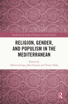 Image for Religion, Gender, and Populism in the Mediterranean