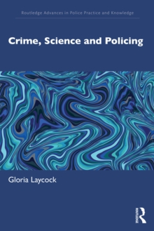 Image for Crime, Science and Policing
