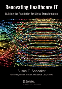 Image for Renovating Healthcare It: Building the Foundation for Digital Transformation