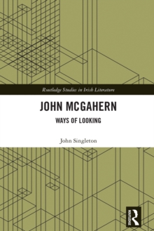 Image for John McGahern: Ways of Looking
