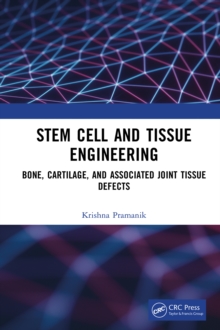 Image for Stem Cell and Tissue Engineering: Bone, Cartilage and Associated Joint Tissue Defects