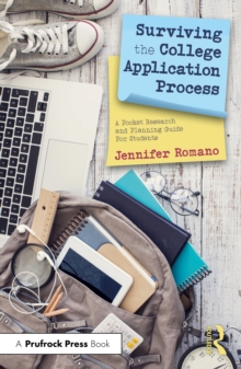 Image for Surviving the College Application Process: A Pocket Research and Planning Guide for Students