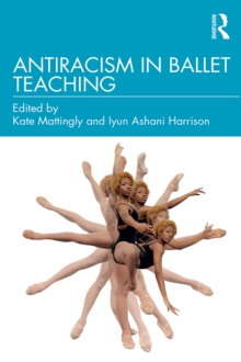 Image for Antiracism in Ballet Teaching