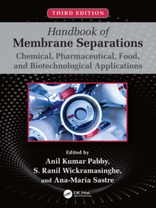 Image for Handbook of Membrane Separations: Chemical, Pharmaceutical, Food, and Biotechnological Applications
