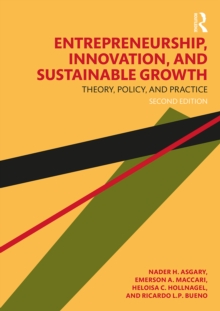 Image for Entrepreneurship, Innovation and Sustainable Growth: Theory, Policy and Practice
