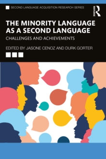 Image for The Minority Language as a Second Language: Challenges and Achievements
