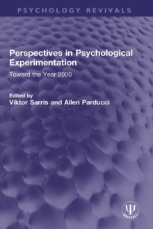 Image for Perspectives in Psychological Experimentation: Toward the Year 2000
