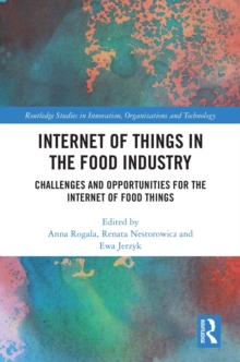 Image for Internet of Things in the Food Industry: Challenges and Opportunities for the Internet of Food Things