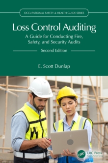Image for Loss Control Auditing: A Guide for Conducting Fire, Safety, and Security Audits