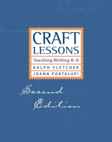 Image for Craft Lessons: Teaching Writing K-8