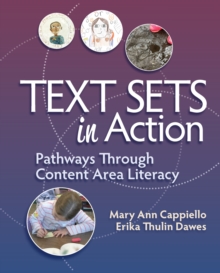 Image for Text Sets in Action: Pathways Through Content Area Literacy