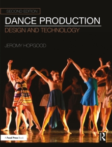 Image for Dance Production: Design and Technology