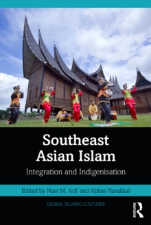 Image for Southeast Asian Islam: Spectrum of Integration