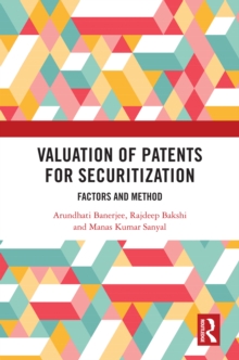 Image for Valuation of Patents for Securitization: Factors and Method