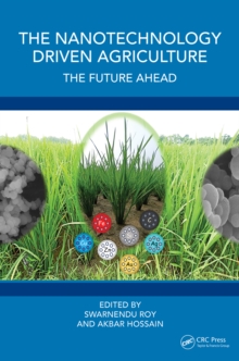 Image for The Nanotechnology Driven Agriculture: The Future Ahead