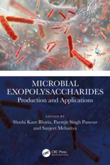 Image for Microbial Exopolysaccharides: Production and Applications