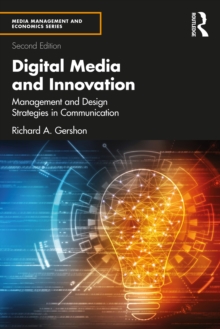 Image for Digital media and innovation: management and design strategies in communication