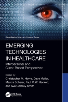 Image for Emerging Technologies in Healthcare: Interpersonal and Client Based Perspectives