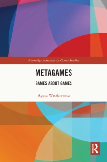 Image for Metagames: games about games