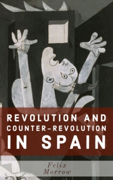 Image for Revolution and Counter-Revolution in Spain