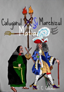 Image for Calugarul, Mafia Si Marchizul