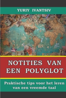 Image for Polyglot Notes. Praktische Tips Voor Het Leren Van Een Vreemde Taal