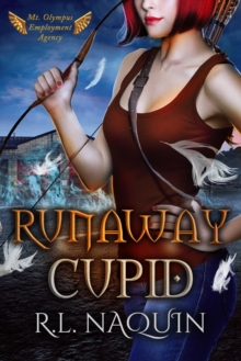 Image for Runaway Cupid: A Mt. Olympus Employment Agency Cupid Novella