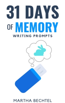 Image for 31 Days of Memory (Writing Prompts)