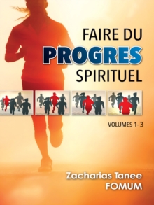 Image for Faire Du Progres Spirituel (Volume 1-3)