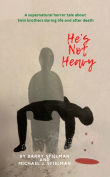 Image for He's Not Heavy