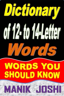 Image for Dictionary of 12- To 14-Letter Words: Words You Should Know