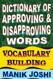 Image for Dictionary of Approving and Disapproving Words: Vocabulary Building