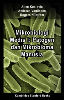 Image for Mikrobiologi Medis I: Patogen Dan Mikrobioma Manusia
