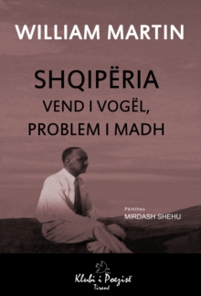 Image for Shqiperia: Vend I Vogel, Problem I Madh