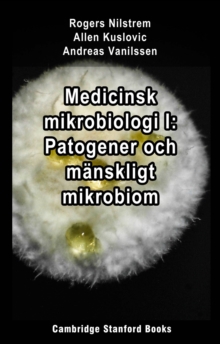 Image for Medicinsk Mikrobiologi I: Patogener Och Manskligt Mikrobiom