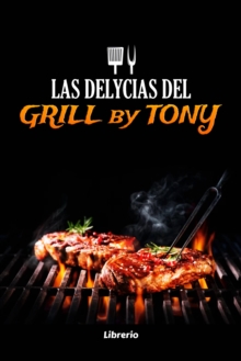 Image for Las Delicias a La Parrilla De Tony