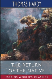 Image for The Return of the Native (Esprios Classics)