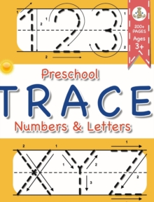 Image for Preschool Trace Numbers and Letters