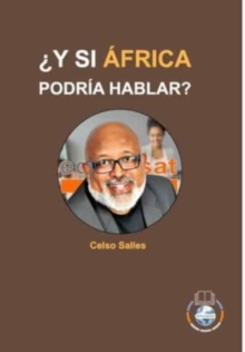 Image for ?Y SI ?FRICA PODR?A HABLAR? - Celso Salles : Colecci?n ?frica