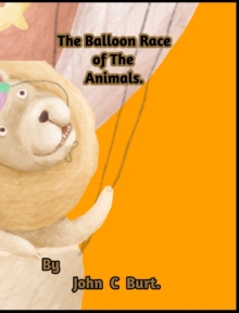 Image for The Balloon Race of The Animals.
