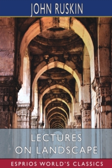 Image for Lectures on Landscape (Esprios Classics)
