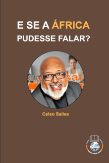 Image for E SE A AFRICA PUDESSE FALAR? - Celso Salles : Colecao Africa