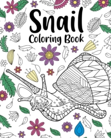 Image for Snail Coloring Book : Coloring Books for Snail Lovers, Zentangle Snail Designs with Mandala Style