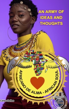 Image for African Soul - An Army of Ideas and Thoughts - Celso Salles