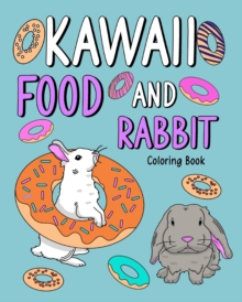 Image for Kawaii Food and Rabbit Coloring Book