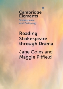 Image for Reading Shakespeare through drama