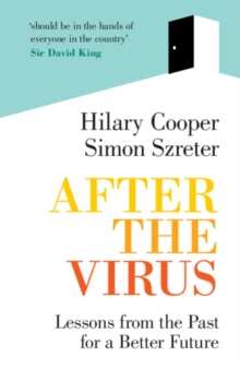 Image for After the virus  : lessons from the past for a better future
