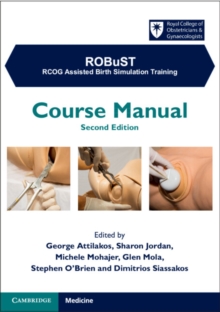 Image for ROBuST: RCOG Assisted Birth Simulation Training