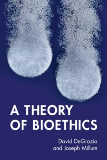 Theory of Bioethics